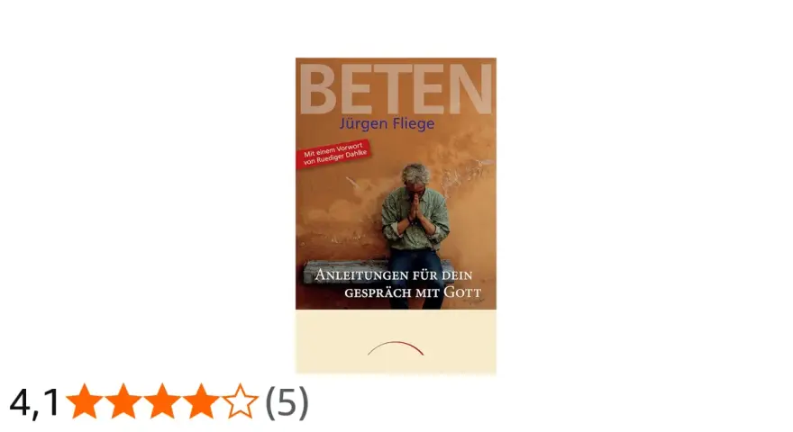 Buchcover: Mann betet. Titel: "Beten: Anleitungen für dein Gespräch mit Gott". Erfahren Sie, wie betet man richtig zu Gott.