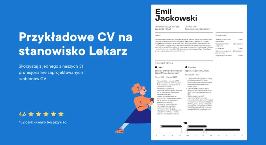 Przykładowe CV na stanowisko Lekarz. Zawiera dane kontaktowe, doświadczenie zawodowe, umiejętności i historię zatrudnienia.