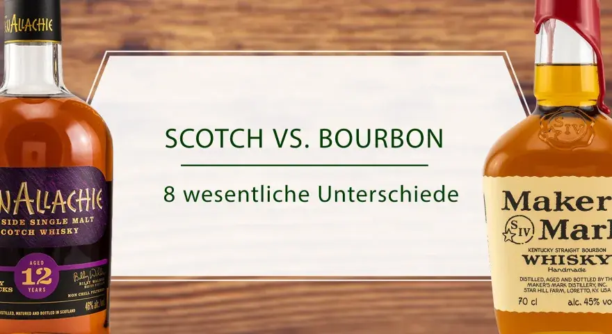 GlenAllachie Single Malt Scotch Whisky und Maker's Mark Bourbon. Ein Vergleich von Single Grain vs. Single Malt.