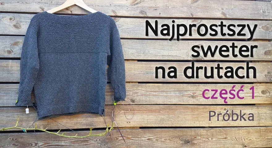 Jak zrobić bluzkę na drutach - proste kroki dla początkujących