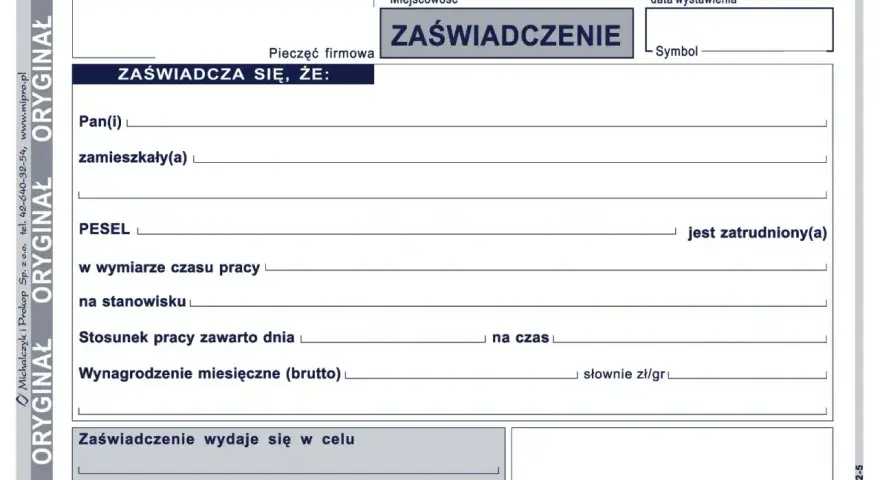 Formularz zaświadczenia o zatrudnieniu, zawierający pola na dane pracownika, stanowisko, wynagrodzenie i cel wydania dokumentu.