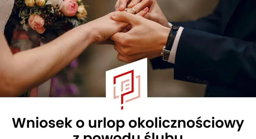 Wniosek o urlop okolicznościowy z powodu ślubu. Dłoń pana młodego zakłada obrączkę na palec panny młodej.