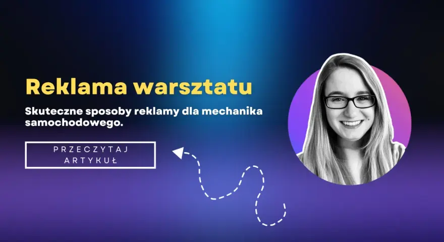 Jak reklamować warsztat samochodowy? Skuteczne strategie!