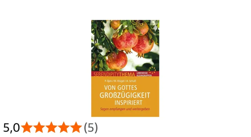Buchcover mit Granatäpfeln. Titel: "Von Gottes Großzügigkeit inspiriert – Segen empfangen und weitergeben". Ein Bild, das Gottes Segen symbolisiert.