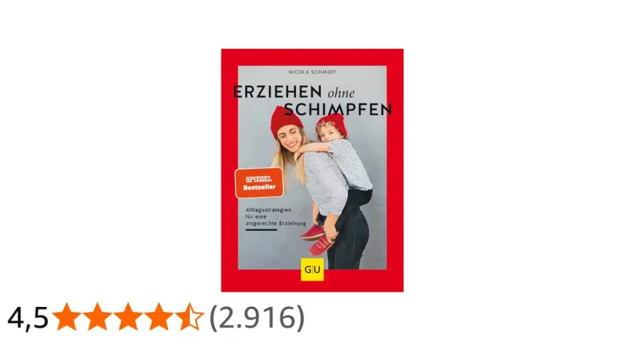 Buchcover "Erziehen ohne Schimpfen" von Nicola Schmidt zeigt eine Frau mit Kind auf dem Rücken. Ein Spiegel-Bestseller für artgerechte Erziehung.