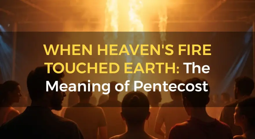 When Heaven's Fire Touched Earth: The Meaning of Pentecost. A crowd looks up at a fiery display, symbolizing the Holy Spirit's descent on Pentecost Sunday.