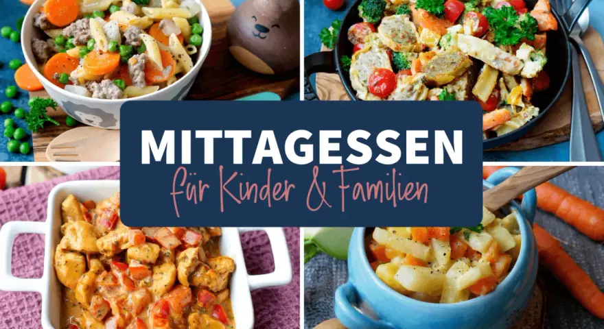 Vier leckere Gerichte, die Kinder lieben: Nudeln mit Hackfleisch, Wurstpfanne, Hähnchen-Curry und Kartoffel-Gemüse-Eintopf.