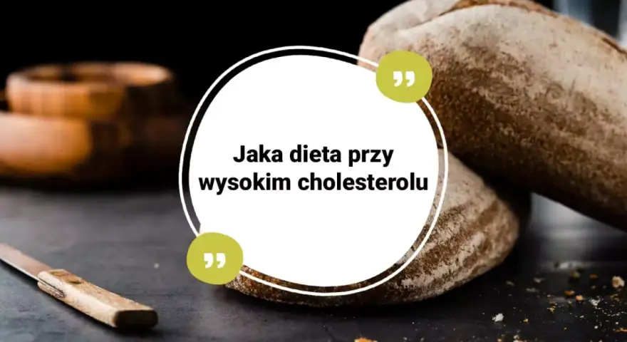 Chleb pełnoziarnisty i zdrowe tłuszcze to klucz do tego, co jeść, aby obniżyć cholesterol.