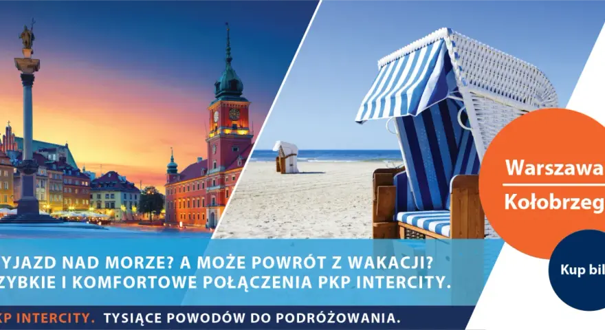 Warszawa Kołobrzeg: szybkie i komfortowe połączenia PKP Intercity. Wyjazd nad morze? Powrót z wakacji? Kup bilet!