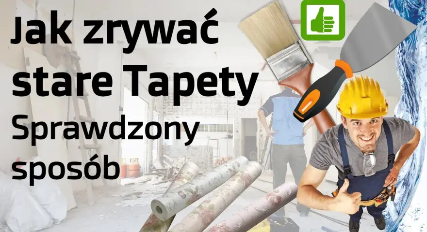 Jak ściągać tapety ze ścian bez uszkadzania powierzchni? Sprawdź!