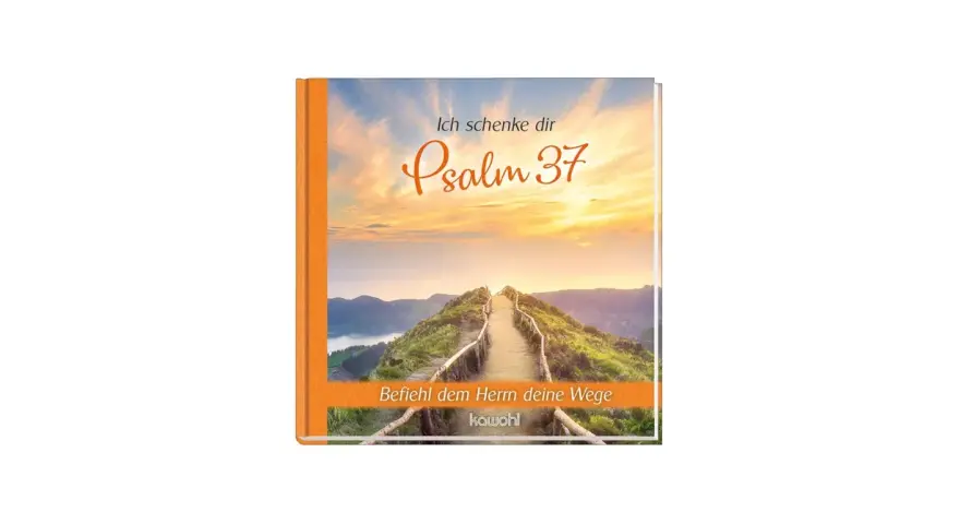 Ein Buch mit dem Titel "Ich schenke dir Psalm 37" zeigt einen Weg, der sich über einen Bergkamm schlängelt, unter einem dramatischen Himmel.