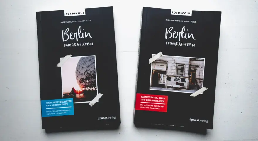Zwei Bücher "Berlin Fotografieren" mit Tipps für Fotospots Berlin. Eines zeigt Architektur, das andere Szenenviertel.