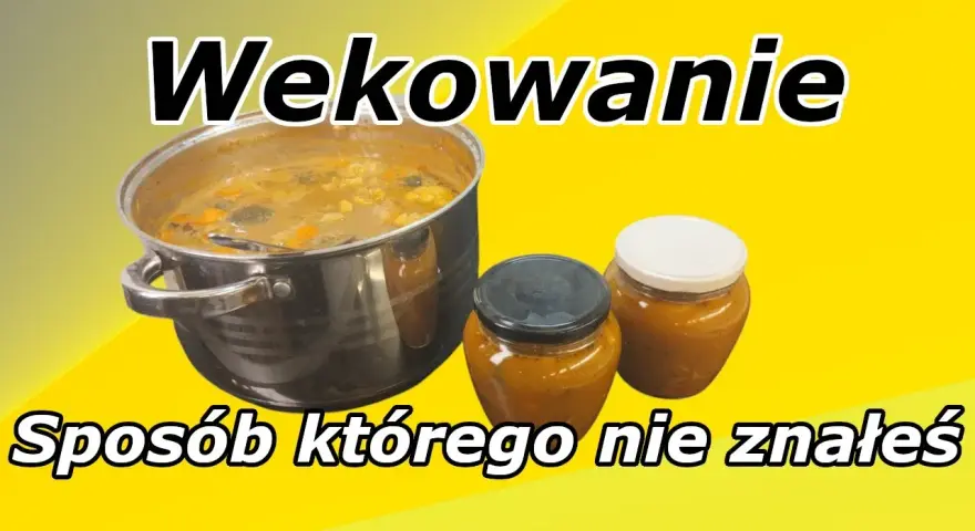 Pasteryzacja zup w słoikach: Jak to zrobić bezpiecznie i skutecznie?
