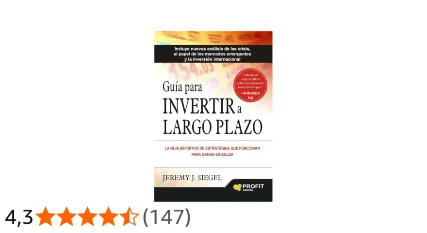Libro "Guía para invertir a largo plazo", con análisis de crisis y mercados emergentes. Ideal para financiación a largo plazo.