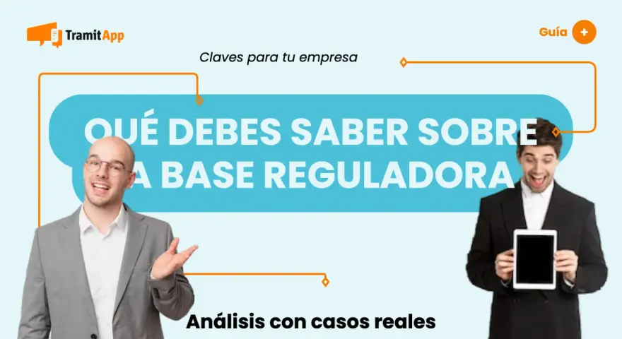 Hombres explican qué es la base reguladora de nómina. TramitApp ofrece claves para tu empresa y análisis con casos reales.