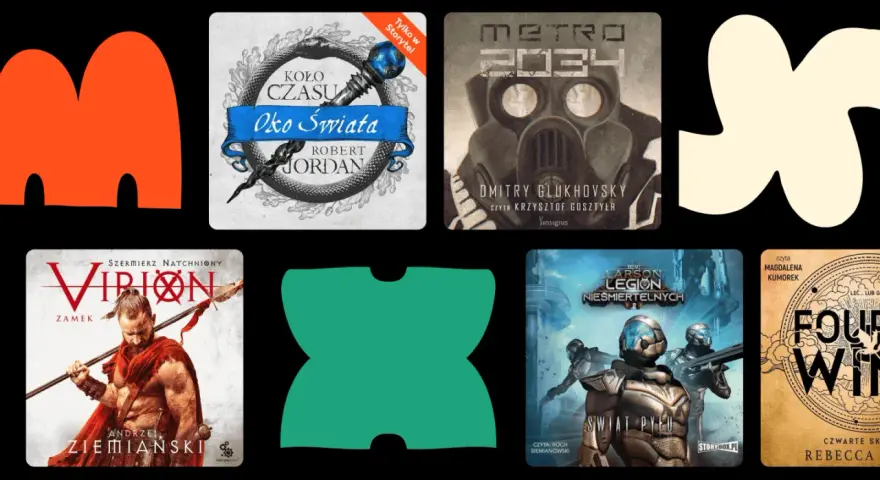Kolekcja najlepszych audiobooków fantasy: "Oko Świata", "Metro 2034", "Virion", "Legion Niesmiertelnych" i "Czarne Skrzydło".