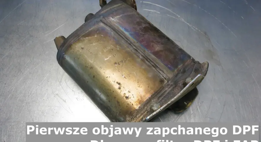 Objawy zapchanego DPF – nie ignoruj tych sygnałów w swoim aucie