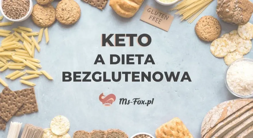 Keto i dieta bezglutenowa. Czy wiesz, co to gluten? Na zdjęciu produkty keto i bezglutenowe: makaron, pieczywo, ciastka, ryż, kasza.