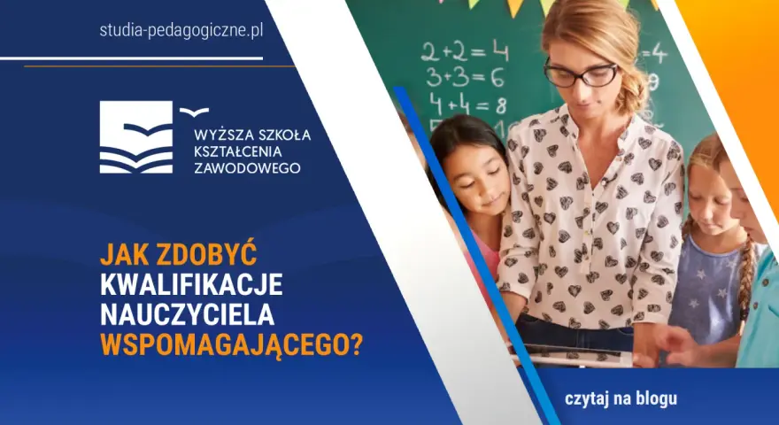 Pedagog szkolny: Jakie studia? Kwalifikacje krok po kroku