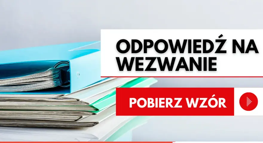 Stos dokumentów i segregatorów, tekst "ODPOWIEDŹ NA WEZWANIE", "POBIERZ WZÓR". Pomoc w sprawach horyzont windykacja.