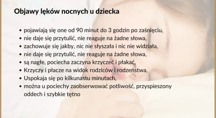 Histeryczny płacz dziecka w nocy, gdy nie daje się przytulić ani uspokoić. Objawy lęków nocnych u malucha.