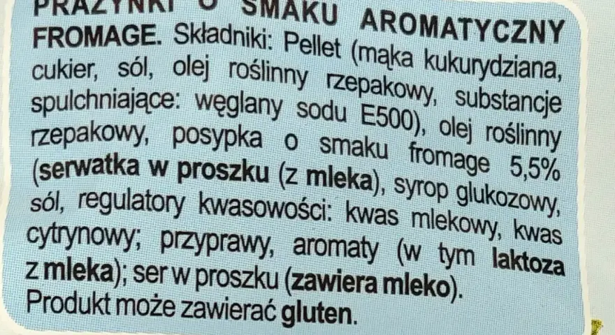 Prażynki o aromatycznym smaku fromage, idealne na przekąskę. Składniki: pellet kukurydziany, cukier, sól, olej rzepakowy, serwatka, syrop glukozowy, przyprawy.