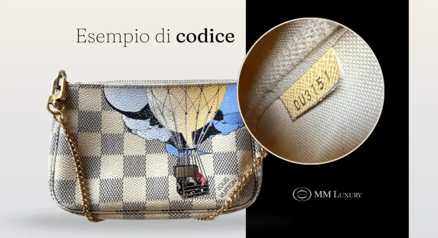 Esempio di codice su pochette Louis Vuitton. La maison produce in Francia, Italia, Spagna, USA e Germania.