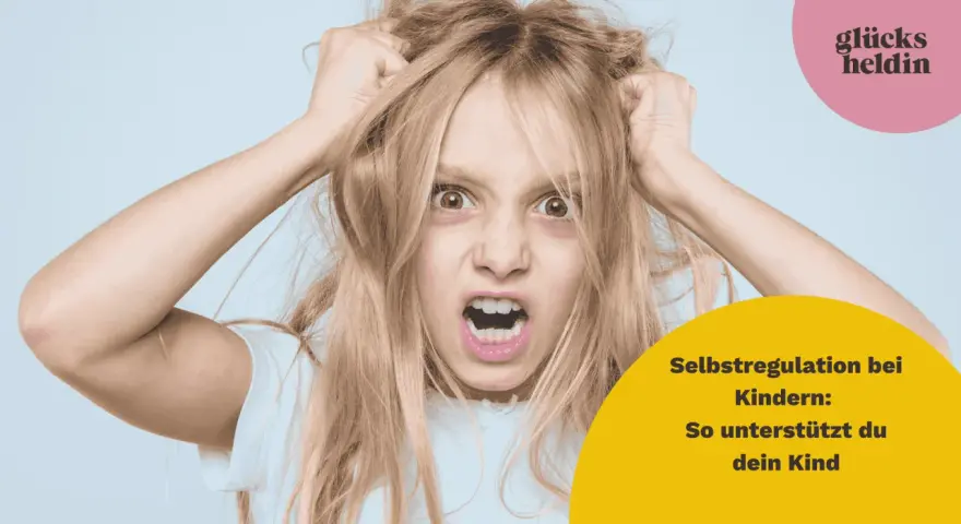 Wütendes Kind mit zerzaustem Haar. Wann werden Kinder ruhiger? Selbstregulation bei Kindern: So unterstützt du dein Kind.