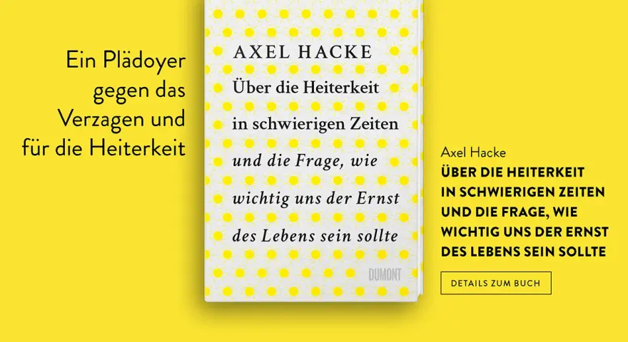 Buchcover von Axel Hacke mit Sonnensymbolen und dem Titel "Über die Heiterkeit in schwierigen Zeiten".