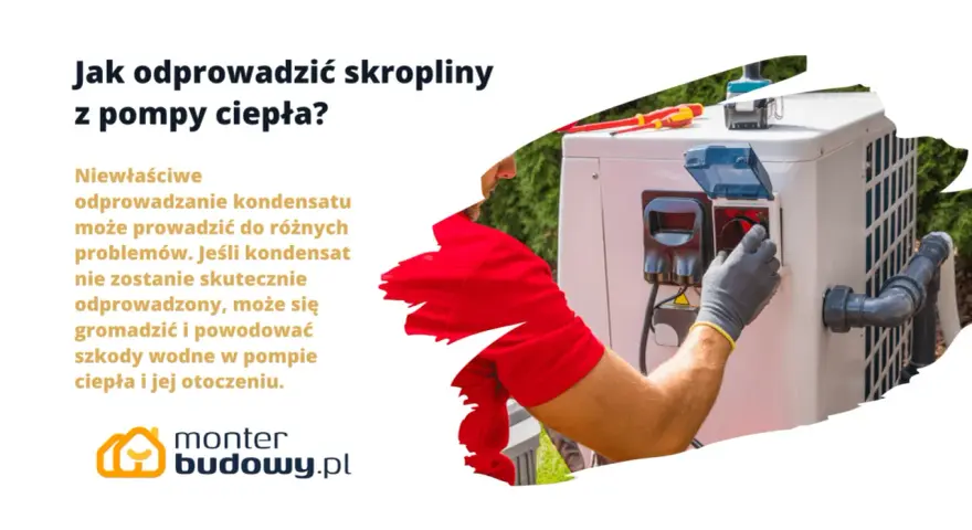 Prawidłowe odprowadzenie wody z pompy ciepła zapobiega problemom. Technik w rękawiczce reguluje połączenie.