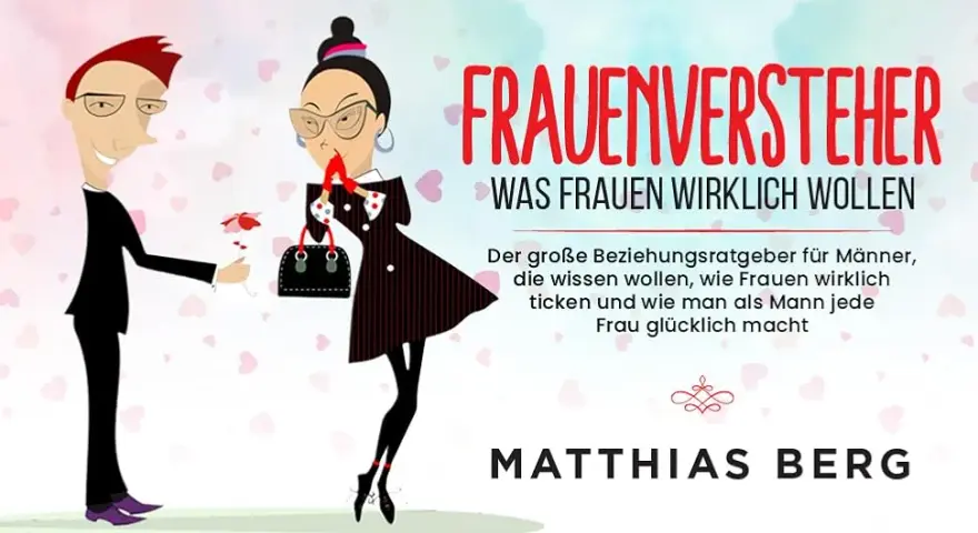 Frauen verstehen: Bücher für bessere Beziehungen & tiefere Einblicke