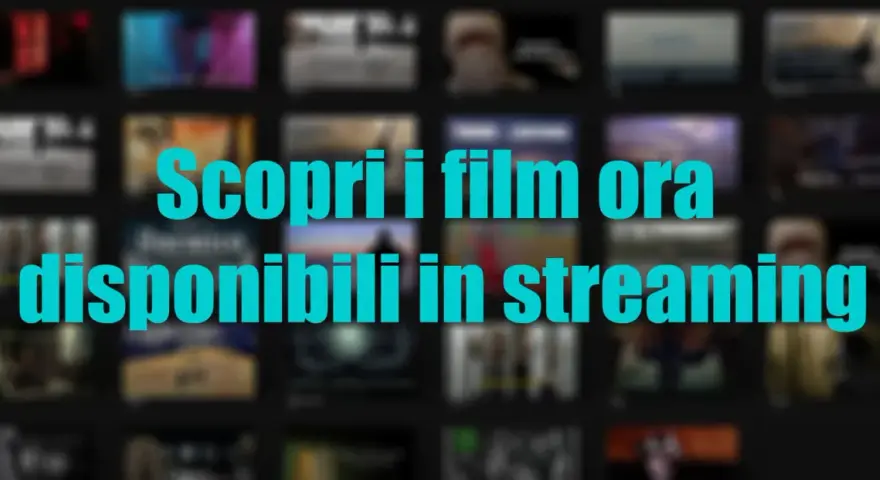 Scopri i film ora disponibili in streaming. Una lista di film cult da non perdere, per serate indimenticabili.