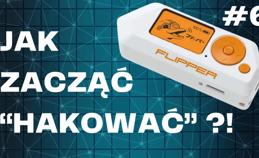 Flipper Zero DIY: Twórz, programuj, eksperymentuj! Praktyczny przewodnik