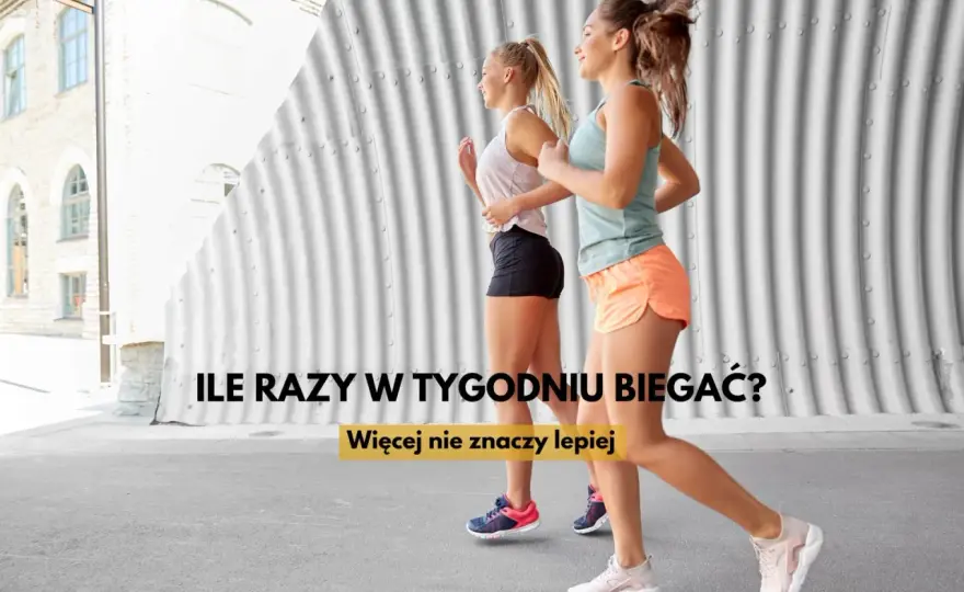 Ile razy biegać w tygodniu? Optymalny plan dla każdego
