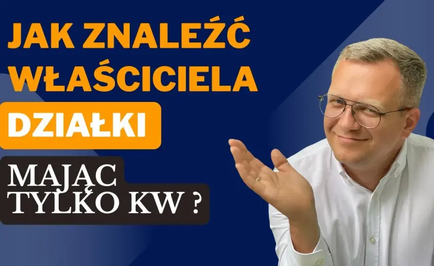 Jak ustalić właściciela nieruchomości i uniknąć nieprzyjemności