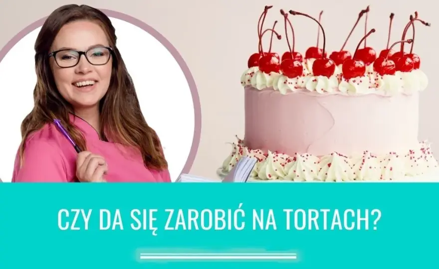 Zarabiaj na tortach: Realne zyski i koszty domowej cukierni