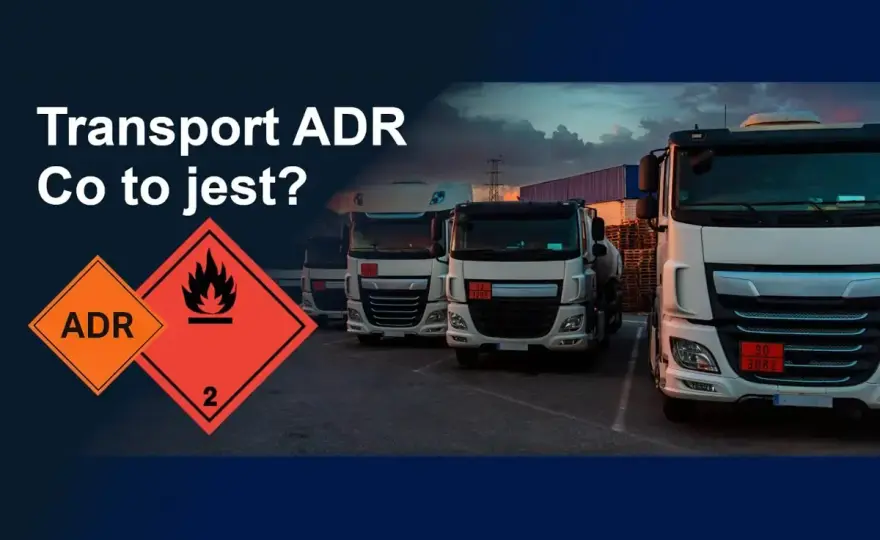 ADR dla kierowcy - co musi mieć pojazd i jakie są uprawnienia?