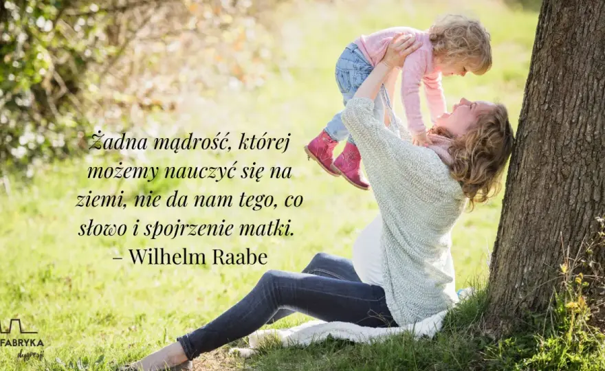 Cytaty o mamie, które brzmią naturalnie i wzruszają