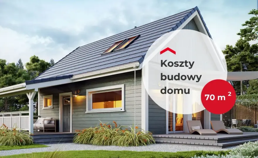Dom do 70 m2 - formalności, projekt i koszty bez niespodzianek