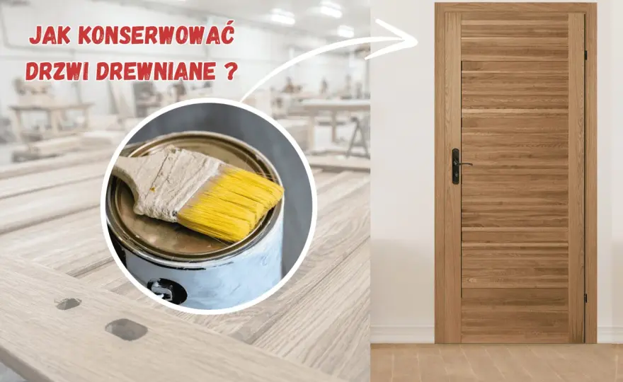 Olejowanie drzwi zewnętrznych - Poradnik krok po kroku