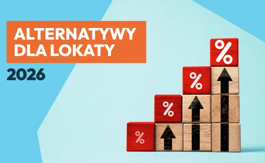 Lokaty bankowe 2026: Ile realnie zarobisz? Najlepsze oferty