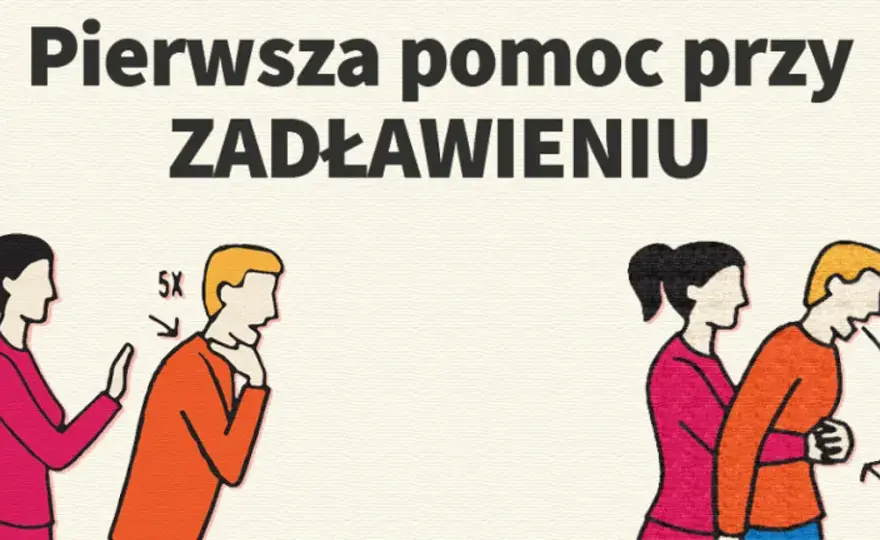 Pierwsza pomoc przy zadławieniu: jak ratować życie?
