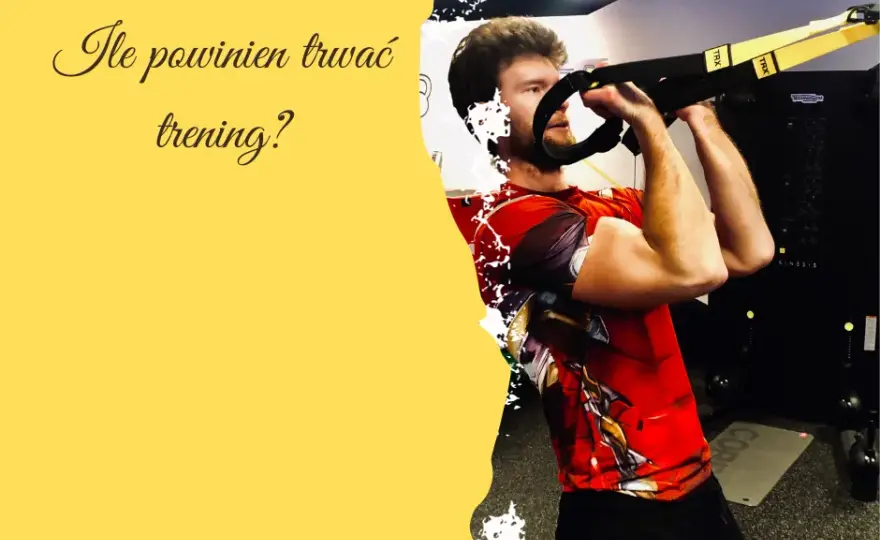 Ile powinien trwać trening? Maksymalizuj efekty, unikaj przetrenowania