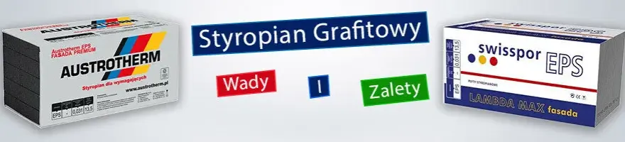 Styropian grafitowy Arbet: właściwości i zastosowanie w izolacji