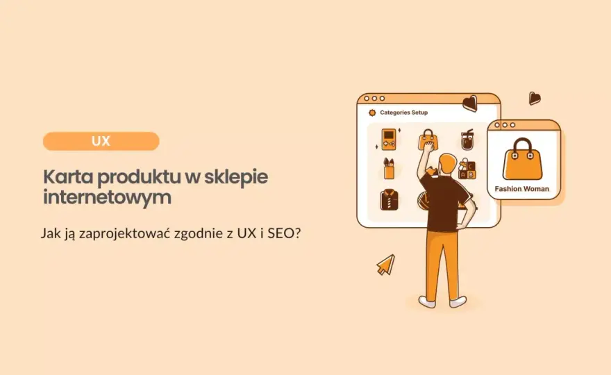 Skuteczna karta produktu - Jak zamienić ciekawość klienta w zakup?
