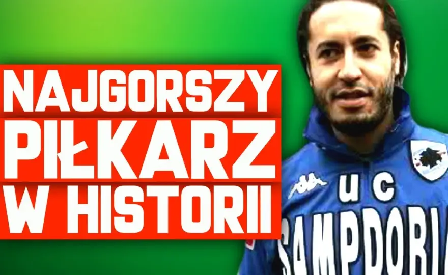 Najgorszy piłkarz na świecie – nieoczekiwane nazwiska w rankingu