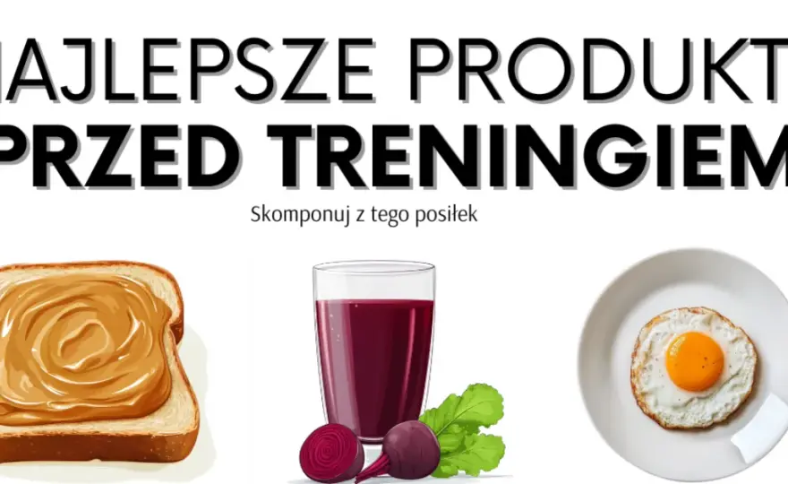 Ile godzin przed treningiem jeść, aby uniknąć dyskomfortu?