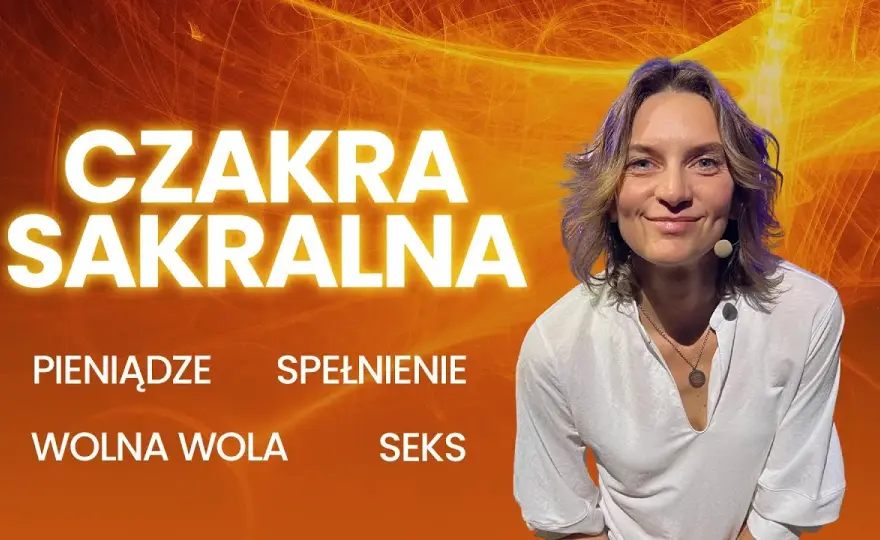 Uzdrawianie czakry sakralnej – skuteczne techniki na emocjonalną równowagę