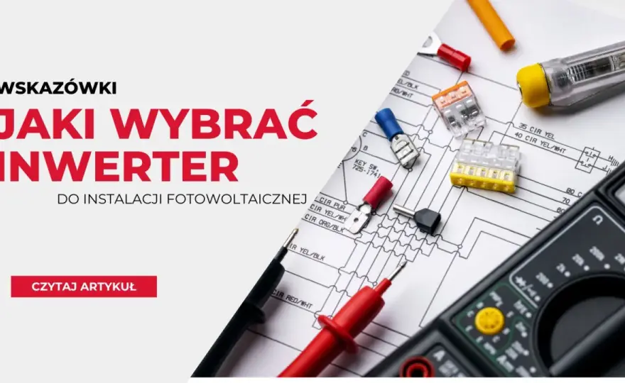 Inwerter 3-fazowy: Obowiązek czy wybór? Jak dobrać idealny?