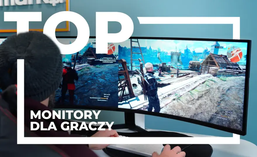 Najlepszy monitor gamingowy - Ranking i porady eksperta